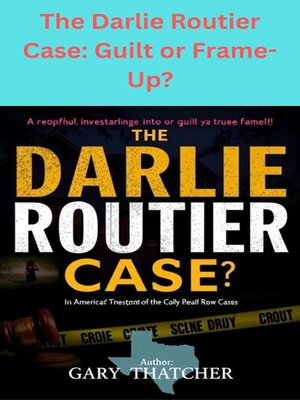 cover image of The Darlie Routier Case
